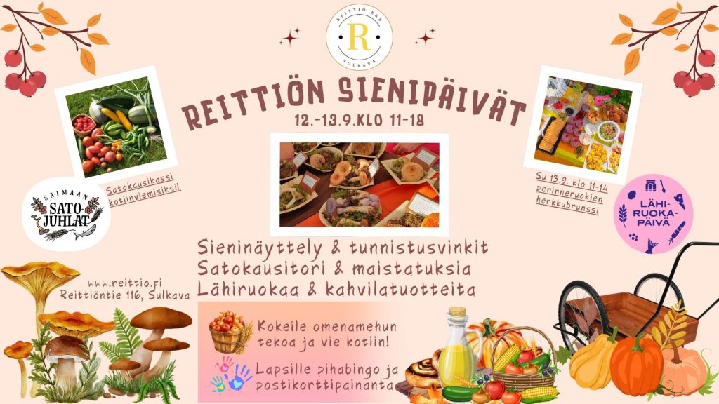 Reittiön sienipäivät ja Saimaan Satojuhlat